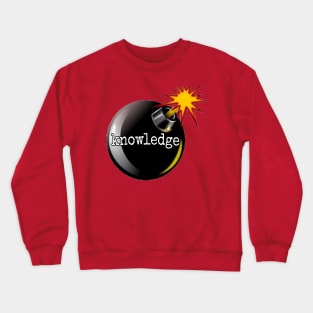 Knowledge Bomb Crewneck Sweatshirt